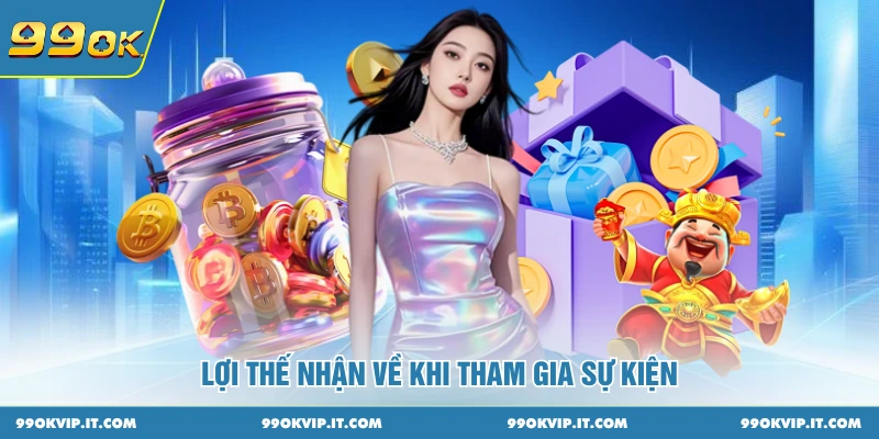 Lợi thế nhận về khi tham gia sự kiện